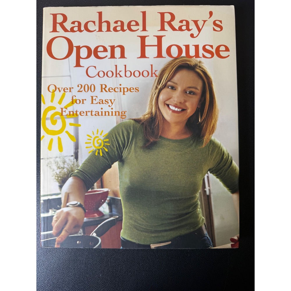 Rachael Ray's Open House Cookbook Over 200 Recipes‎ for Easy Entertaining